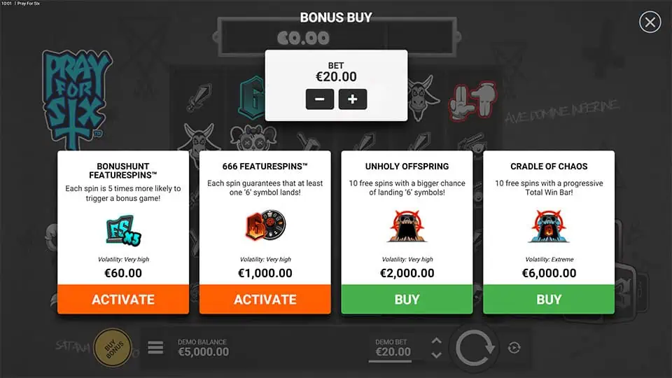 Bonus buy menu in Pray for Six slot displaying four buyable modes including Bonushunt Featurespins™, 666 Featurespins™, Unholy Offspring, and Cradle of Chaos.