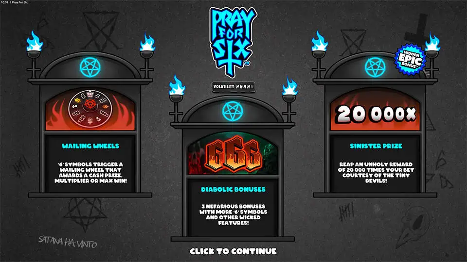 Intro screen of Pray for Six slot featuring Wailing Wheels, Diabolic Bonuses, and a max win of 20,000x with a dark cartoon occult theme.