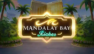 Mandalay Bay Riches Slot – Demo & Review slot cover image