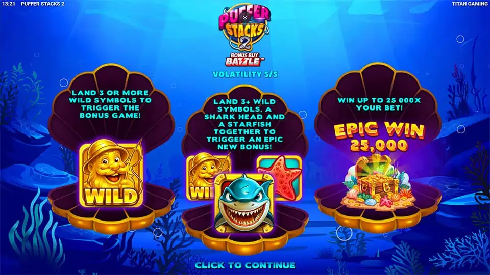 Intro screen of Puffer Stacks 2 slot explaining bonus trigger with wilds, new combo with starfish and shark, and max win potential.