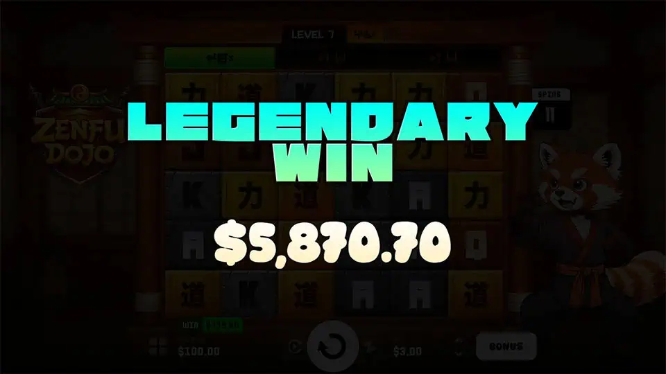 LEGENDARY WIN screen in ZenFu Dojo slot with bold glowing text over blurred reels and dojo background.