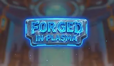 Forged in Plasma Slot Demo by Paperclip Gaming Review slot cover image
