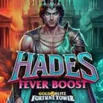 Hades Fever Boost Gold Blitz Fortune Tower