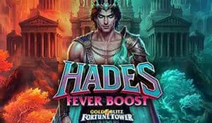 Hades Fever Boost Gold Blitz Fortune Tower