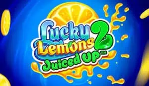 Lucky Lemons 2 Juiced Up