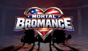 Mortal Bromance