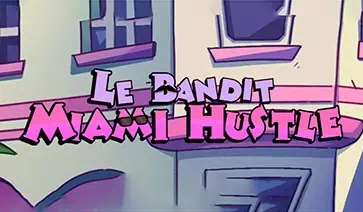 Le Bandit Miami Hustle Slot by Hacksaw Gaming Free Play slot cover image