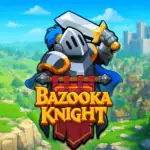 Bazooka Knight