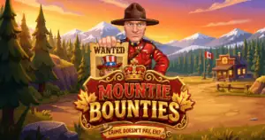 MOUNTIE BOUNTIES