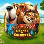 Licence to Squirrel