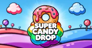Super Candy Drop