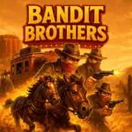 Bandit Brothers