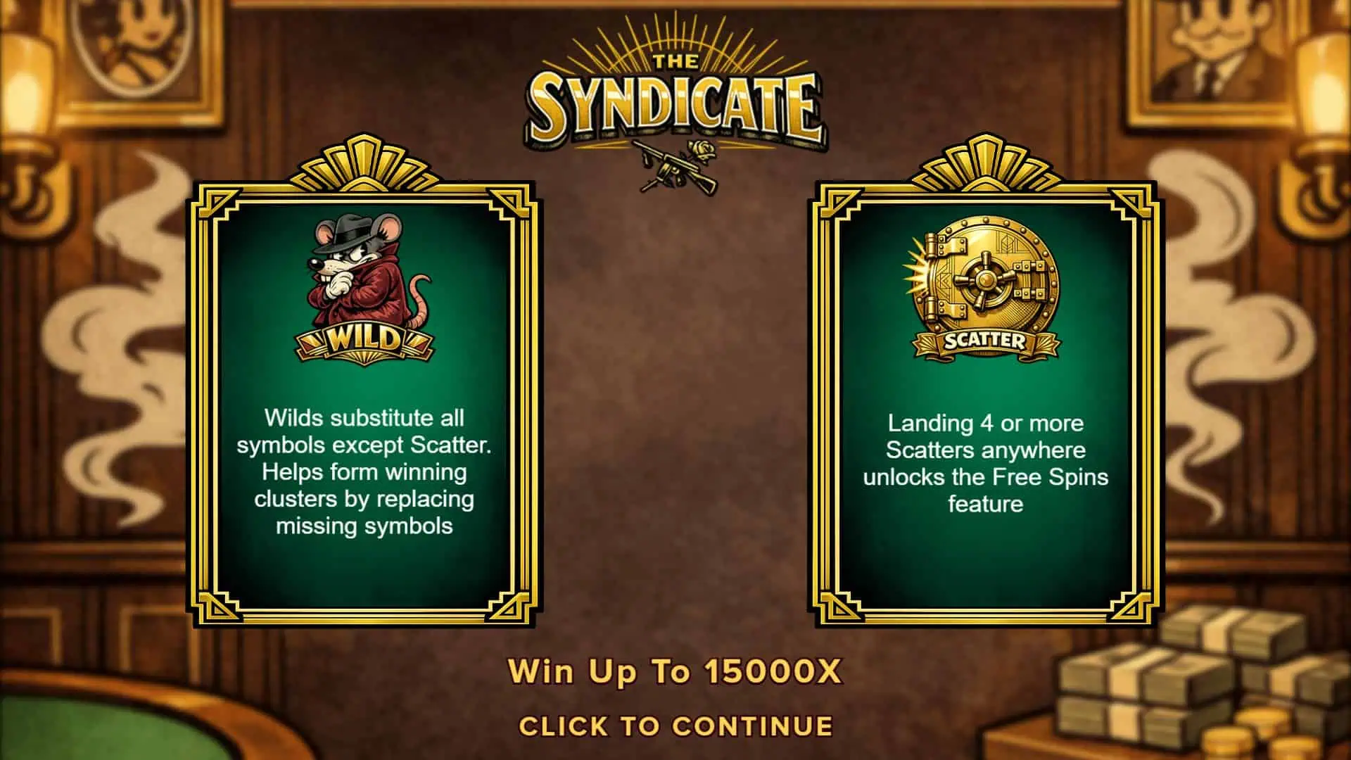The Syndicate slot intro screen