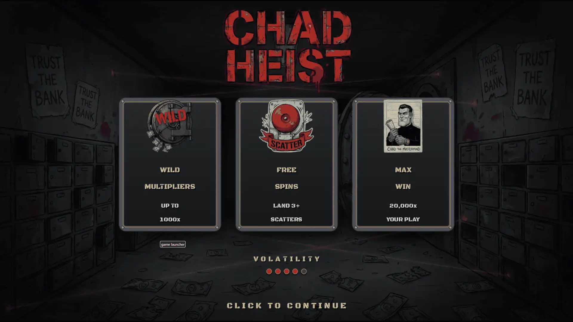 Chad Heist slot intro screen