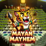 Mayan Mayhem