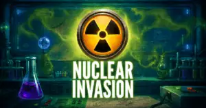 Nuclear Invasion