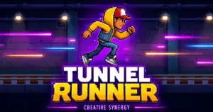 Tunnel Runners