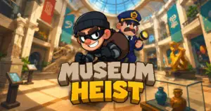 Museum Heist