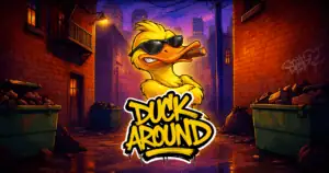 Duck Around
