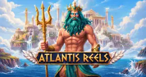 Atlantis Reels