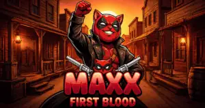 Maxx First Blood