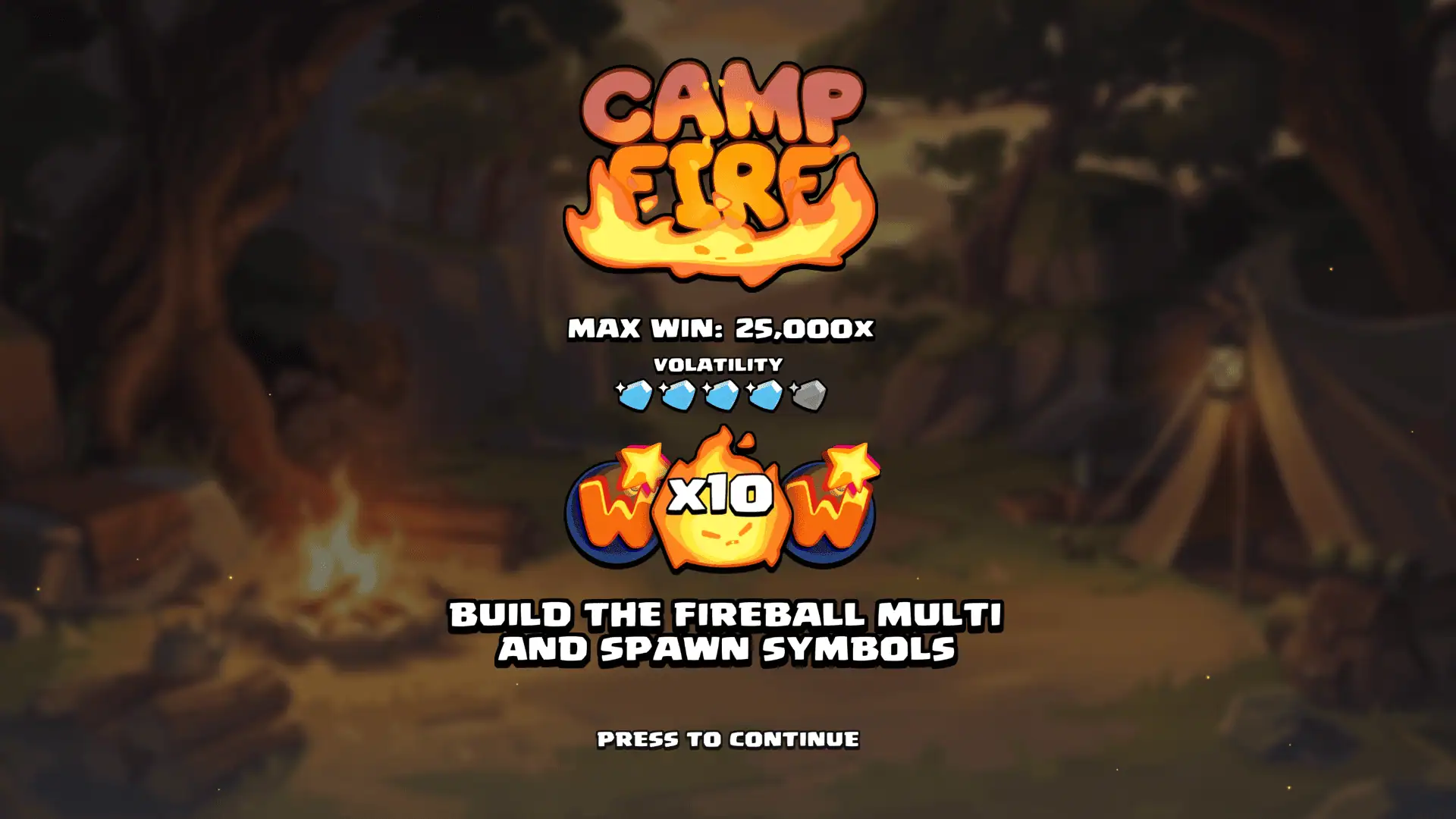 Campfire slot intro screen
