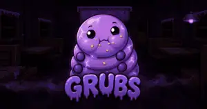 Grubs
