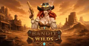 Bandit Wilds