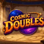 Cosmic Doubles