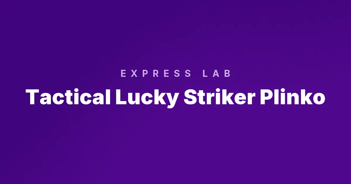Tactical Lucky Striker Plinko Slot Demo by Express Lab slot cover image