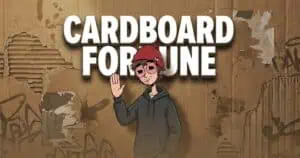 Cardboard Fortune