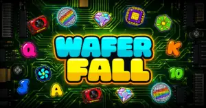 Wafer Fall
