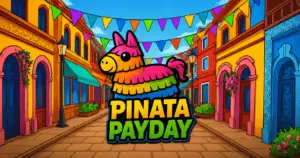 Piñata Payday