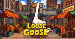 Loose Goose