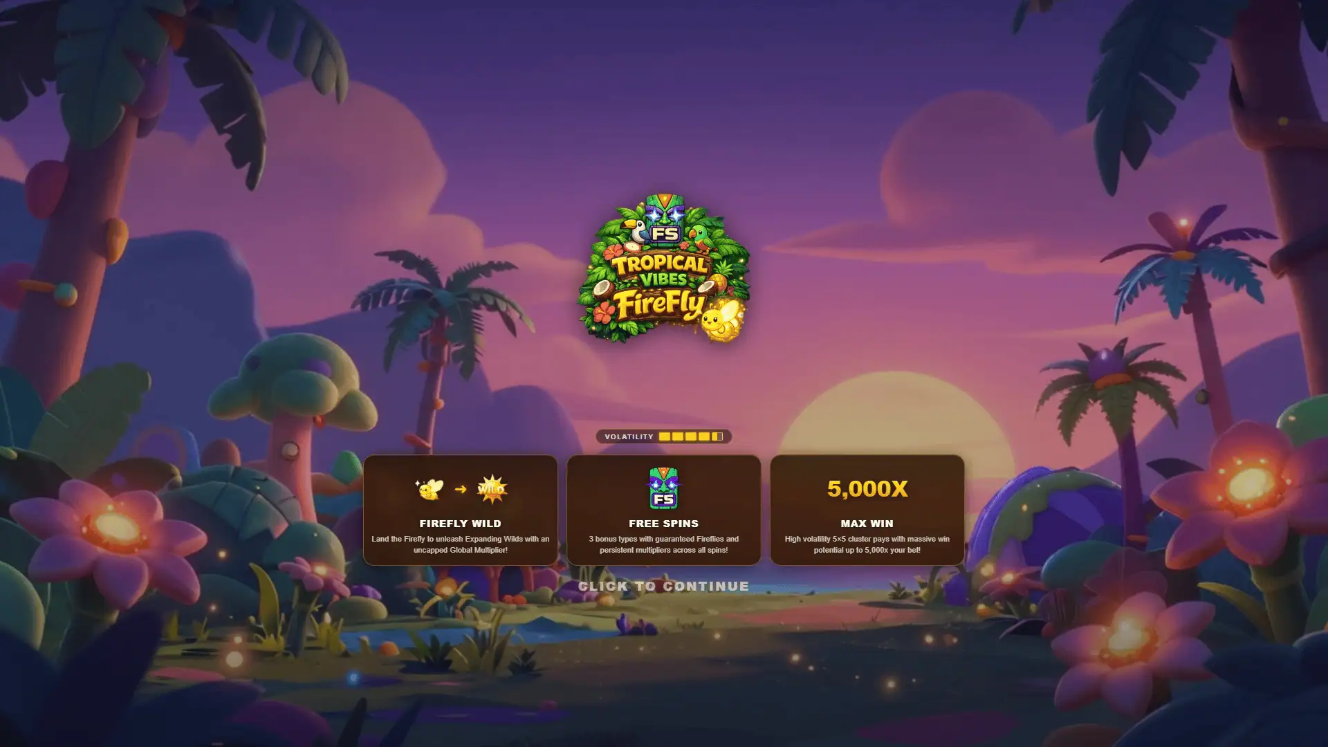Tropical Vibes FireFly slot intro screen
