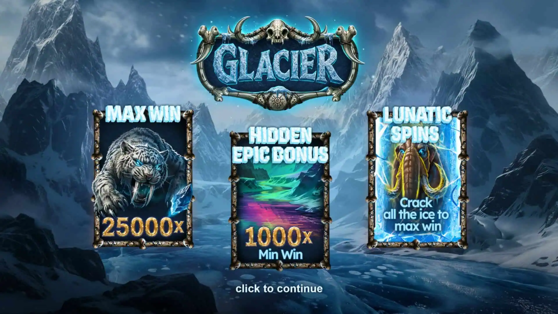 Glacier slot intro screen