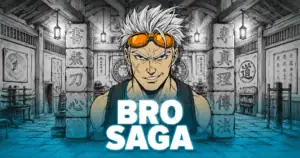 Bro Saga