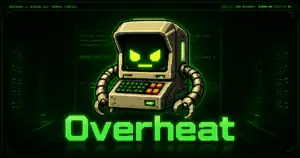 Overheat