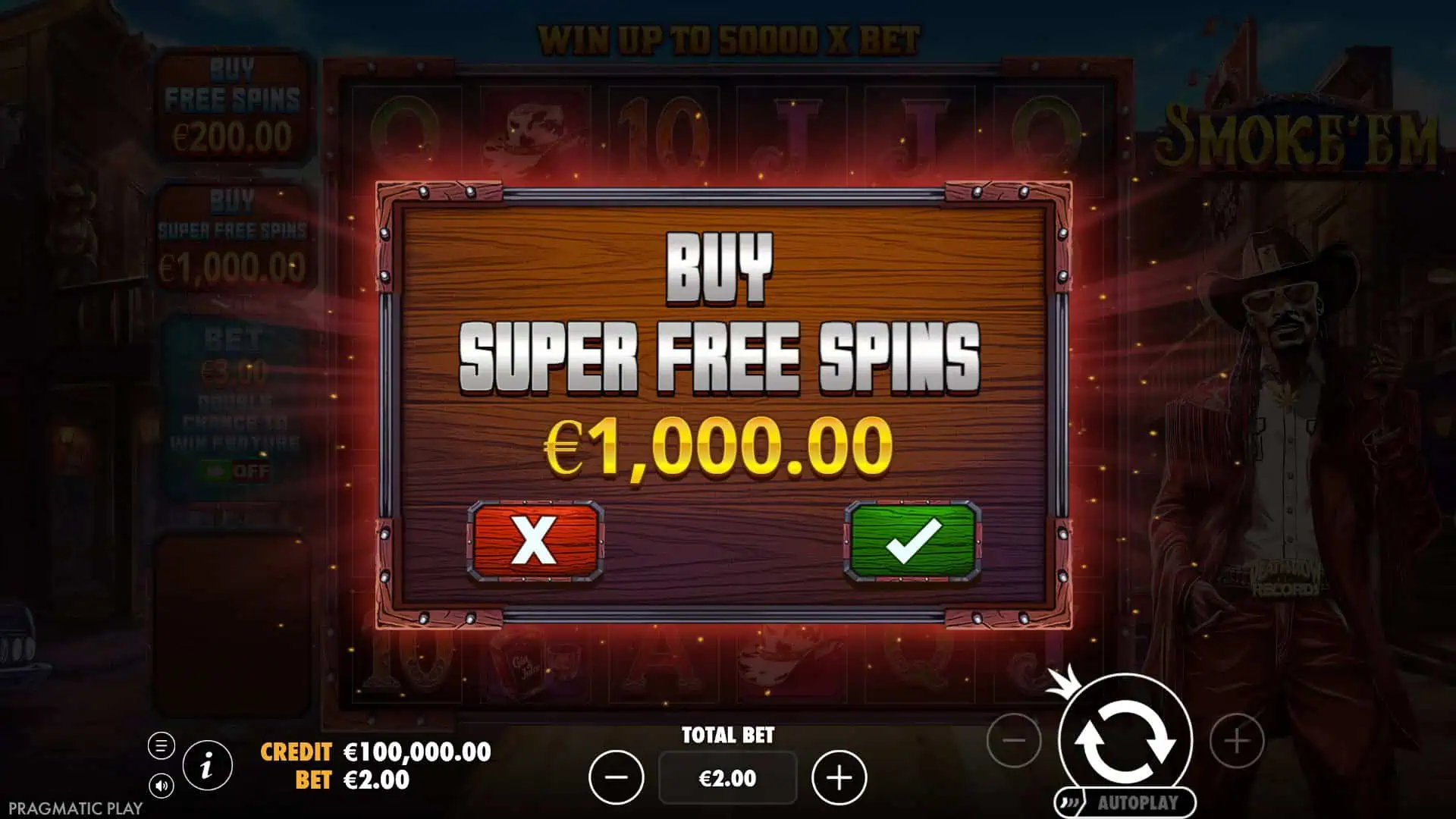 Smoke'Em bonus buy menu