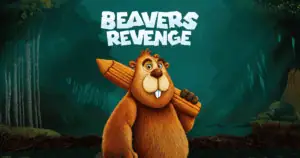 Beavers Revenge