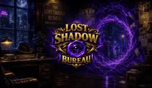 Lost Shadow Bureau