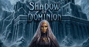 Shadow of Dominion