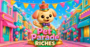 Pets Parade Riches