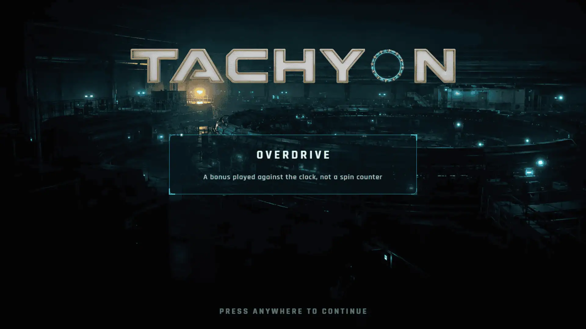 Tachyon slot intro screen