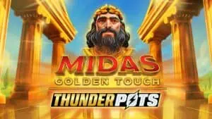 Midas Golden Touch: Thunder Pots
