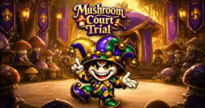 Mushroom Trial Court