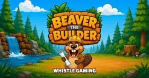Beaver the Builder