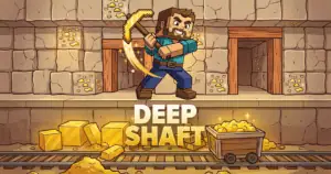 Deepshaft