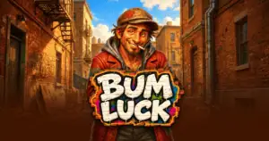 Bum Luck