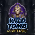 Wild Tomb Nightmare